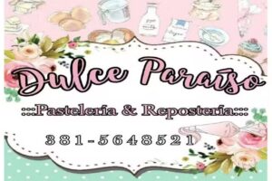 Dulce Paraiso Pasteleria y Reposteria